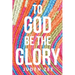 To God Be The Glory