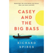 Casey and the Big Bass