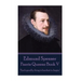 Edmund Spenser - Faerie Queene Book V: "Each goodly thing is hardest to begin."