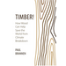 Timber!: How Wood Can Help Save the World from Climate Breakdown