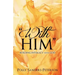 "With Him"