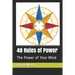 48 Rules of Power: The Power of Your Mind