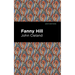 Fanny Hill: Memoirs of a Woman of Pleasure