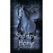 Shadow Horse