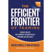 The Efficient Frontier of Teaming: Engage Boldly. Collaborate Authentically. Perform Relentlessly.