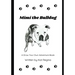 Mimi the Bulldog: A Draw Your Own Adventure Book