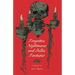 Forgotten Nightmares and Sullen Fantasies