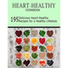 Heart-Healthy Cookbook: 195 Delicious Heart-Healthy Recipes for a Healthy Lifestyle