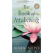 The Book of Awakening: Having the Life You Want by Being Present to the Life You Have (20th Anniversary Edition)
