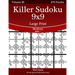 Killer Sudoku 9x9 Large Print - Medium - Volume 26 - 270 Logic Puzzles