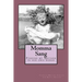 Momma Sang: Finding my Mother in her own words