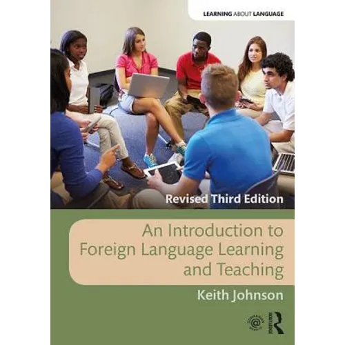 An Introduction to Foreign Language Learning and Teaching