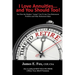 I Love Annuities...and You Should Too!: See How the Modern "Annua" Can Fit into Your Retirement Portfolio and Other Retirement Ideas