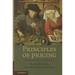 Principles of Pricing: An Analytical Approach. Rakesh V. Vohra, Lakshman Krishnamurthi