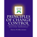 Principles of change control: A handbook for Quality and regulatory professionals
