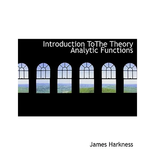 Introduction Tothe Theory Analytic Functions