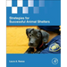Strategies for Successful Animal Shelters