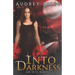 Into Darkness