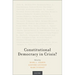 Constitutional Democracy in Crisis?