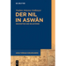 Der Nil in Aswân