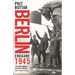 Berlin: Endgame 1945