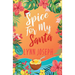 Spice for My Santa: A Caribbean Island Romantic Comedy