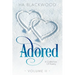 Adored: A Collection of Poetry Volume II