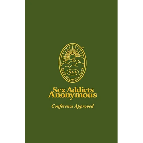 Sex Addicts Anonymous: Pocket Edition Conference Approved