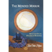 The Mended Mirror: Reflections On Life: Wholeness In Brokenness