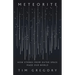Meteorite: How Stones from Outer Space Made Our World