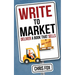 Write to Market: Deliver a Book That Sells