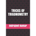 Tricks of Trigonometry