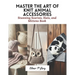 Master the Art of Knit Animal Accessories: Stunning Scarves, Hats, and Mittens Book
