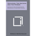 Education, the Machine and the Worker: An Essay in the Psychology of Education in Industrial Society