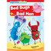 Bed Bugs and Bad Hen