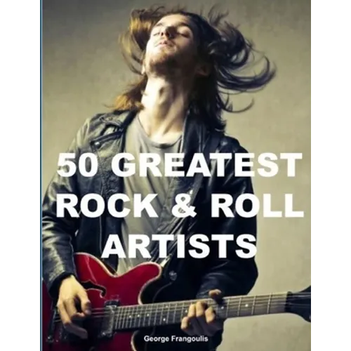 50 Greatest Rock & Roll Artists