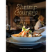 Shrimp Country: Recipes and Tales from the Southern Coasts