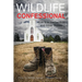 The Wildlife Confessional: Kick It in the Ice Hole and Other Stories