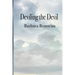 Deviling the Devil