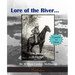 Lore of the River...the Shoals of Long Ago