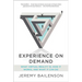 Experience on Demand: What Virtual Reality Is, How It Works, and What It Can Do