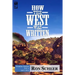 How the West Was Written: Frontier Fiction: 1907-1915