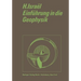 Einführung in Die Geophysik
