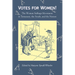 Votes for Women: The Woman Suffrage Movement in Tennessee, the South, and the Nation
