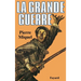 La Grande Guerre