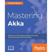 Mastering Akka