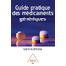Guide to the Main Medications and Their Generic Equivalents / Le Guide pratique des médicaments génériques