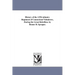 History of the 13Th infantry Regiment of Connecticut Volunteers, During the Great Rebellion. by Homer B. Sprague.