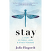 Stay: A Story of Family, Love, and Other Traumas