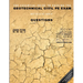 The Essential Guide to Passing the Geotechnical Civil PE Exam Written in the form of Questions: 160 CBT Questions Every PE Candidate Must Answer